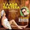 Vaada Tha Tera